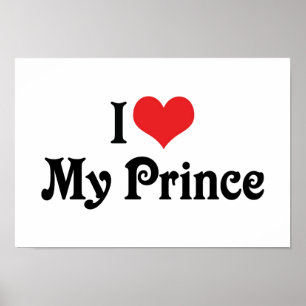 Póster Amo a mi príncipe