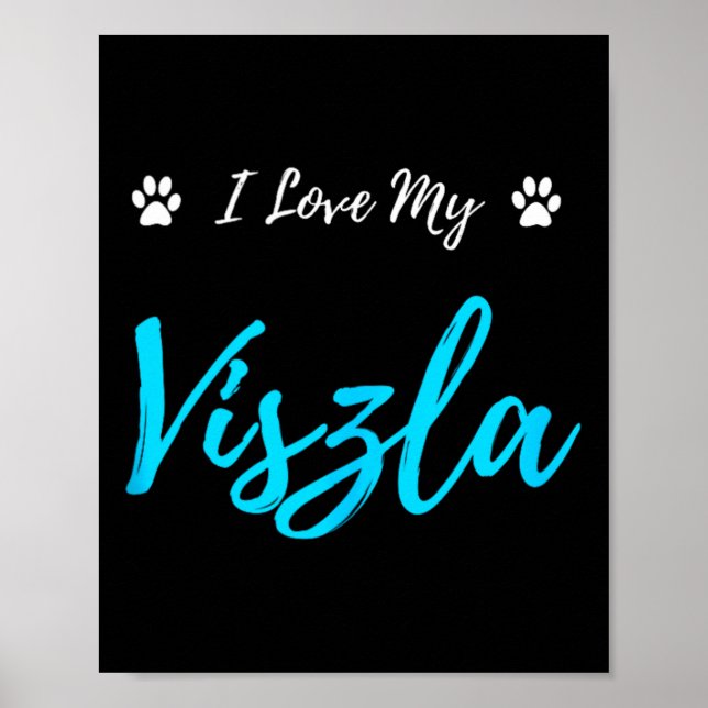 Póster Amo a mi Viszla (Frente)