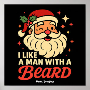 Póster Amo a un hombre con barba Xmas Santa Claus diverti