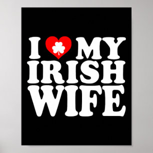 Póster Amo Corazón A Mi Esposa Irlandesa Día De San Patri