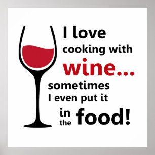 Póster Amo el cocinar con el poster del vino