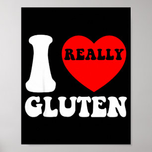Póster Amo el Gluten Me Encanta el Gluten Calorías Carboh