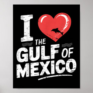 Póster Amo El Golfo De México Corazón El Golfo De México