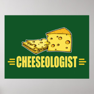 Póster ¡Amo el queso! Gracioso Cheeseólogo