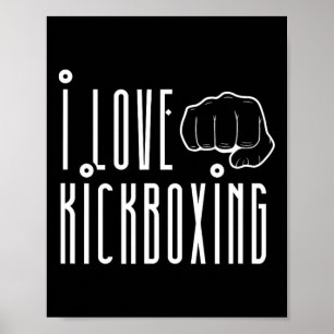 Póster Amo Kickboxing Kickbox Kick Boxing Kickboxer