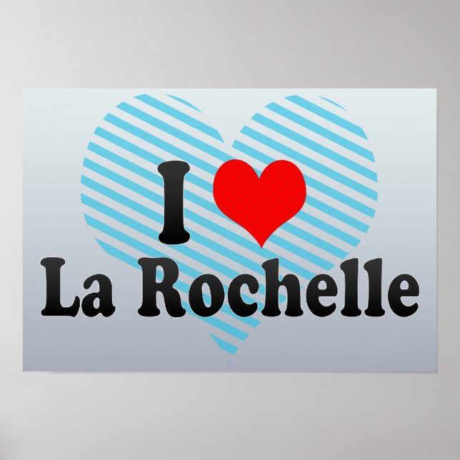 Póster Amo La Rochelle, Francia (Frente)