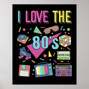 Póster Amo la ropa de los años 80 para mujeres y hombres