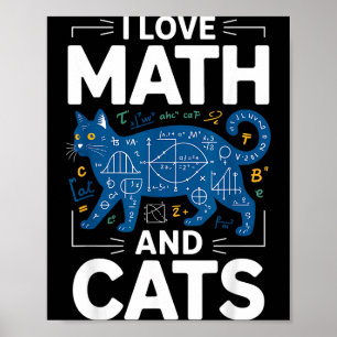 Póster Amo las matemáticas y los gatos divertidos profeso