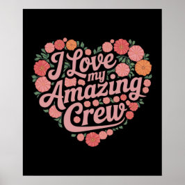 Póster Amo Mi Increíble Equipo - Liderazgo Perfecto