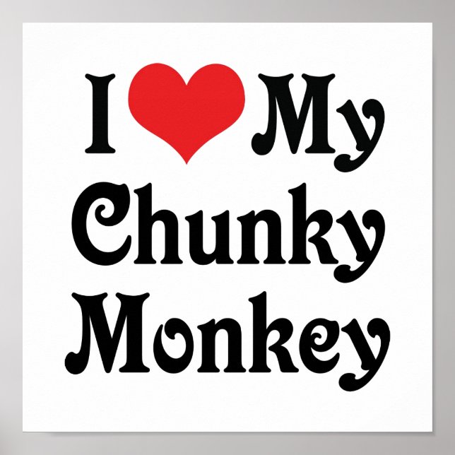 Póster Amo Mi Mono Chunky (Frente)