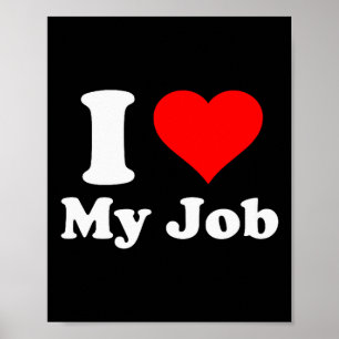 Póster Amo mi trabajo