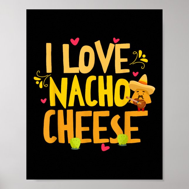 Póster Amo Nacho Cheese Funny Cinco De Mayo Ch (Frente)