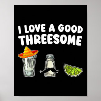 Póster Amo un buen tequila de tres Cinco De Mayo Tequ