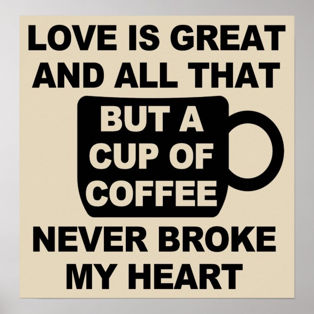 Póster Amor Café Rompe Mi Corazón (Frente)