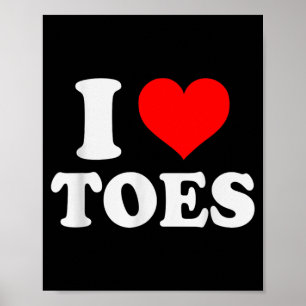 Póster Amor Dedos De Los Pies Divertido Amante De Los Ded