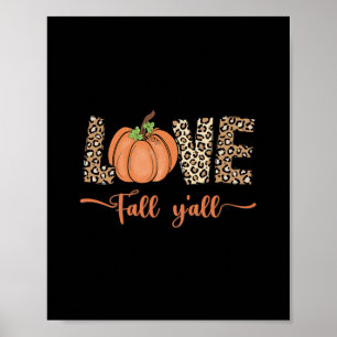 Póster amor fall y all leoparprint pumpkin mujeres s