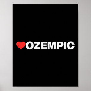 Póster Amor Ozempic, Diseño Cardíaco Amado Por Cualquiera