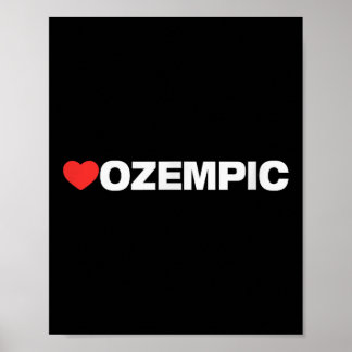 Póster Amor Ozempic, Diseño Cardíaco Amado Por Cualquiera