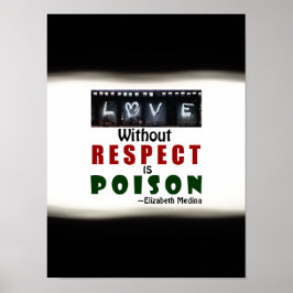 Póster Amor sin respeto ~ 12x16 Poster