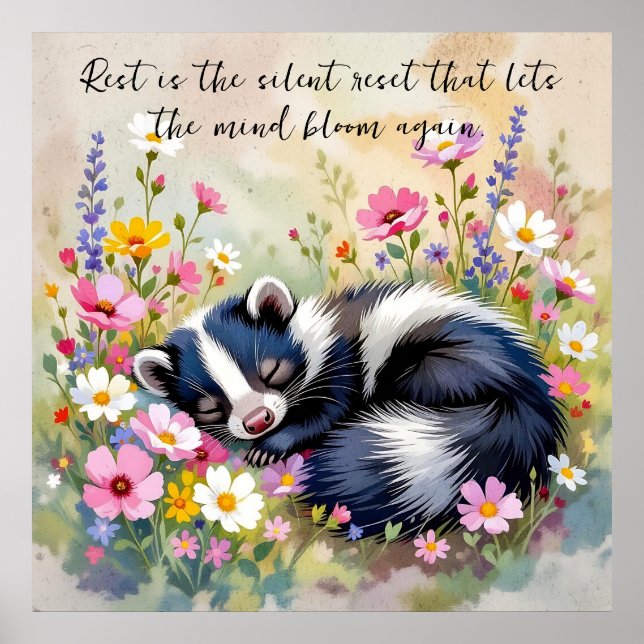 Póster An Adorable Skunk Napping in Flowers and Quote (Frente)
