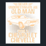 Póster An Old Man Chevrolet Chevelle 1968<br><div class="desc">A vintage classic car poster perfect for decorating your home,  garage,  office,  or studio. This retro automotive artwork is ideal for car enthusiasts,  collectors,  and anyone who appreciates timeless classic car culture.</div>