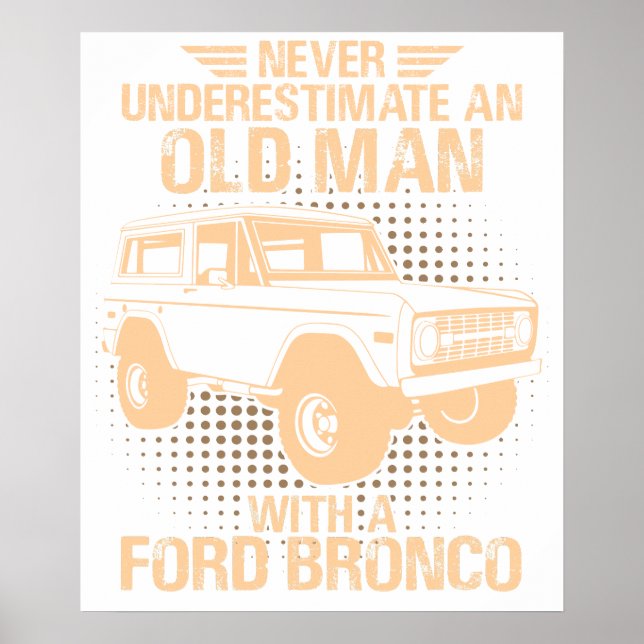 Póster An Old Man Ford Bronco (Frente)