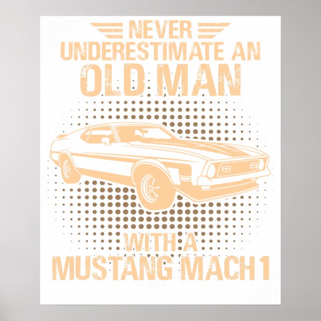Póster An Old Man Ford Mustang 1971 To 1973 Mach 1 (Frente)