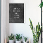 Póster Añadir el texto Personalizado Grunge gris oscuro<br><div class="desc">Sobre un grueso gris oscuro y negrita, se agregó un campo de plantilla para el texto. Use este espacio para añadir su cita o sentimiento favorito. Tal vez sea gracioso. Tal vez necesites un poster que te motive. Sea cual sea tu razón, haz que este diseño sea tuyo. El tipo...</div>