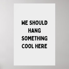 Póster Añadir humor a tu espacio