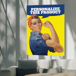 Póster Añadir tu propio texto Rosie the Riveter Personali<br><div class="desc">"We Can Do It!" de J. Howard Miller,  "Rosie the Riveter" fácil de personalizar poster de arte mural de Ricaso</div>