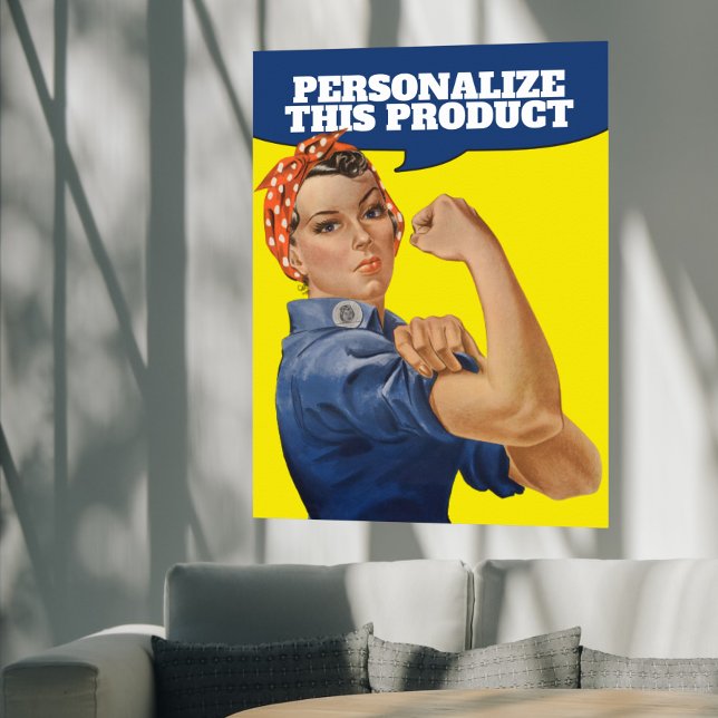 Póster Añadir tu propio texto Rosie the Riveter Personali (Subido por el creador)