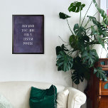 Póster Añadir un texto Personalizado sutil morado oscuro<br><div class="desc">El fondo está cubierto por un gráfico arañado, angustiado y vintage con un color púrpura sutil y profundo. Con esto, se agregó un campo de plantilla para el texto. Use este espacio para añadir su cita o sentimiento favorito. Tal vez sea gracioso. Tal vez necesites un poster que te motive....</div>