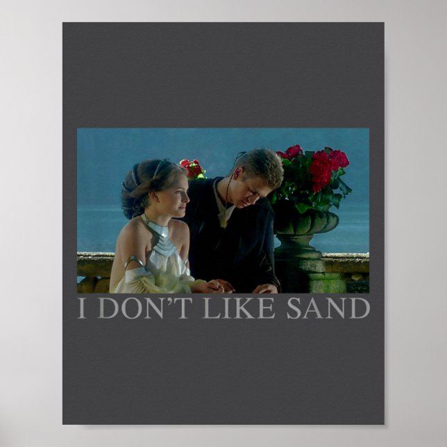Póster Anakin &amp; Padme Movie Ster I Don't Like Sand  (Frente)