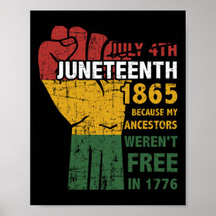 Póster Ancestros no fueron libres en 1865 4 de julio