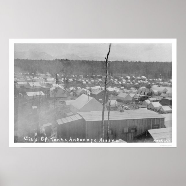Póster Anchorage de la ciudad de las carpas, Alaska, 1905 (Frente)