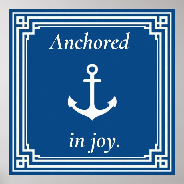 Póster Anchored in Joy  (Frente)