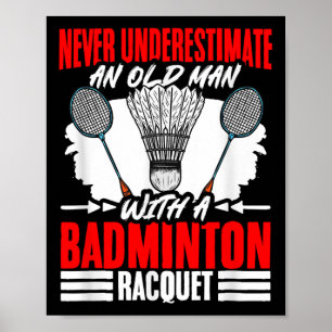 Póster Anciano con raqueta de bádminton lanzadera bádmint