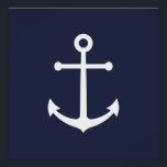 Póster Anclaje azul de la Marina Náutica<br><div class="desc">Moderno Poster Náutico Minimalista con ancla blanca sobre fondo azul marino. Perfecto como decoración de casa de playa,  regalo de bienvenida y más.</div>