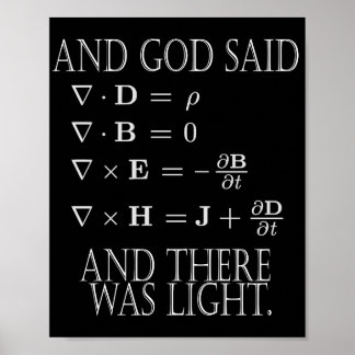 Póster And God Said Maxwell Equation 
