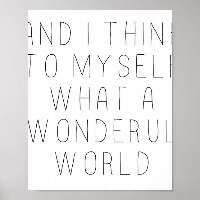 Póster and i think to myself what a wonderful world  (Frente)