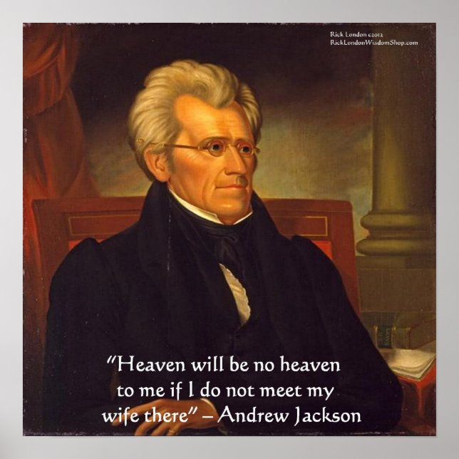 Póster Andrew Jackson "Esposa Es Cielo" Poster De Sabidur (Frente)