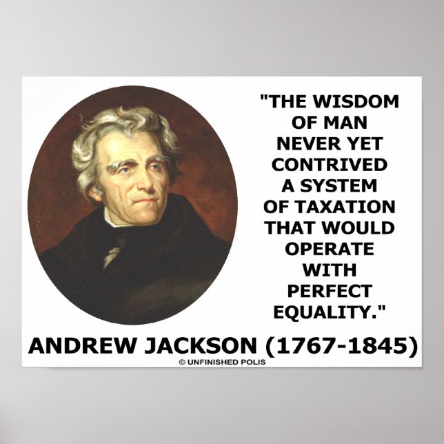 Póster Andrew Jackson Wisdom Of Man Nunca Más Tributación (Frente)