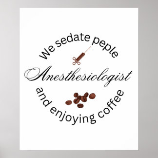 Póster Anestesiólogo amante del café