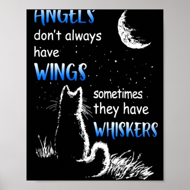 Póster Angels Dont Always Have Wings They Have Whiskers  (Frente)