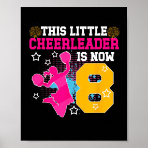 Póster Animadora de cumpleaños 8 Cheer Girl de ocho años