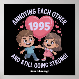 Póster Aniversario de bodas Anoyando a cada uno desde 199