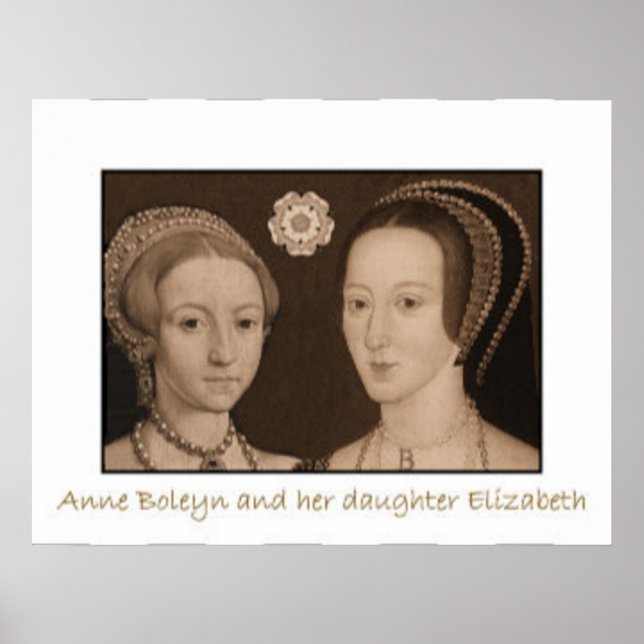 Póster Anne Boleyn y su hija Elizabeth (Frente)
