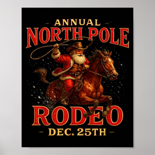 Póster Annual North Le Rodeo Dec 25th Santa Design  (Frente)