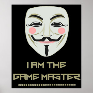 Póster Anonymous I Am The Game Master PZ1 Project Zorgo