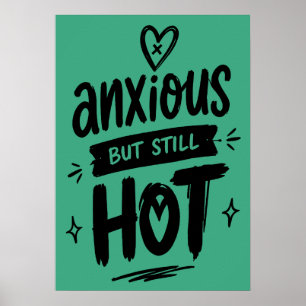 Póster Ansioso Pero Caliente